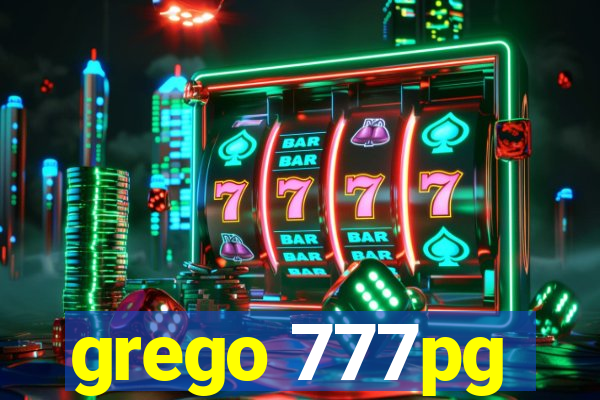 grego 777pg